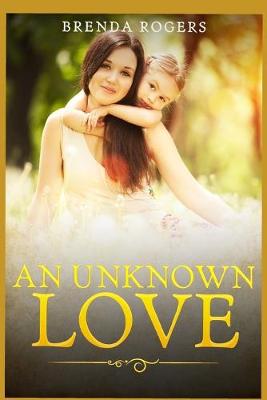 Cover of An Unknown Love