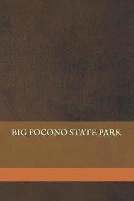 Book cover for Big Pocono State Park