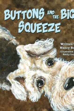 Cover of Buttons and the Big Squeeze