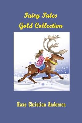 Book cover for Fairy Tales Gold Collection (Illustrated)
