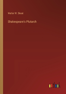 Book cover for Shakespeare's Plutarch