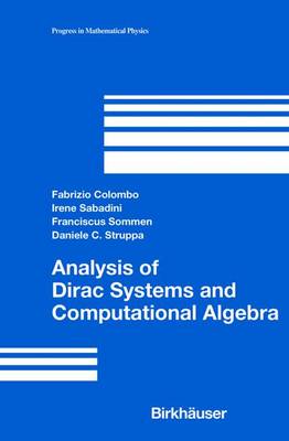 Book cover for Analysis of Dirac Systems and Computational Algebra