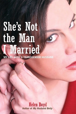 Book cover for She's Not the Man I Married