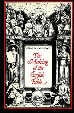 Cover of Making of the English Bible