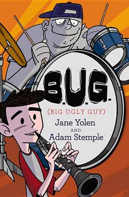 Book cover for B.U.G. (Big Ugly Guy)