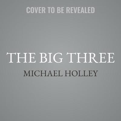 Book cover for The Big Three