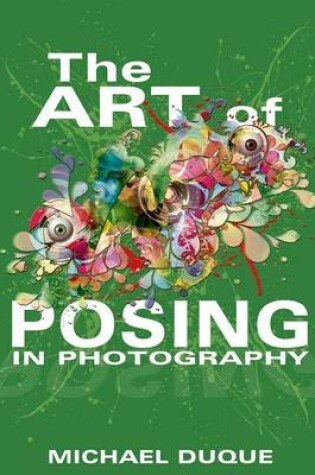 Cover of The Art of Posing in Photography