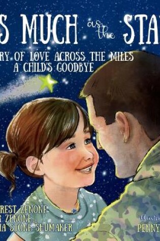 Cover of As Much as the Stars A Story of Love Across the Miles