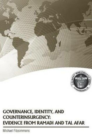 Cover of Governance, Identity, and Counterinsurgency Evidence from Ramadi and Tal Afar