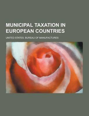 Book cover for Municipal Taxation in European Countries