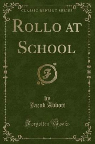Cover of Rollo at School (Classic Reprint)
