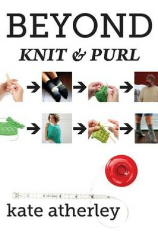 Cover of Beyond Knit and Purl