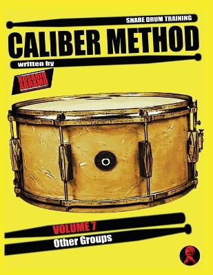 Book cover for Caliber Method - Volume 7