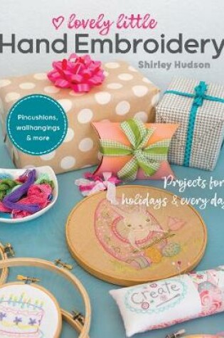 Cover of Lovely Little Hand Embroidery