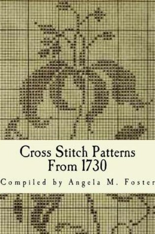 Cover of Cross Stitch Patterns From 1730