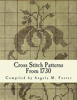 Book cover for Cross Stitch Patterns From 1730