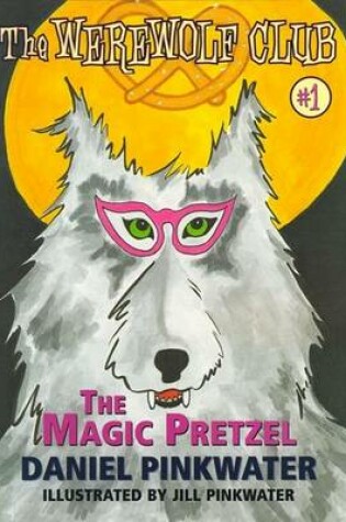 Cover of Magic of Pretzel