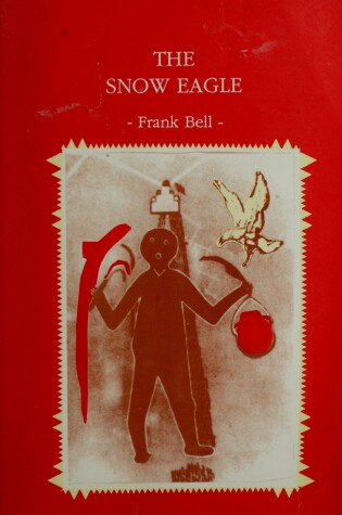 Cover of The Snow Eagle