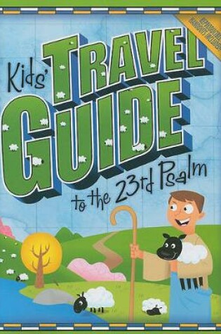 Cover of Kids' Travel Guide to the 23rd Psalm
