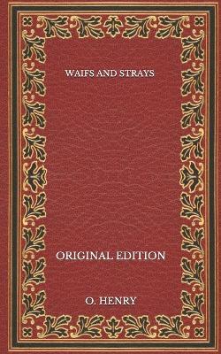 Book cover for Waifs and Strays - Original Edition