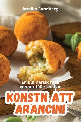 Cover of Konstn Att Arancini