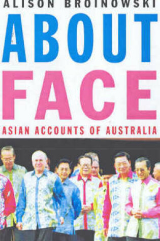 Cover of About Face: Asian Perceptions of Australia