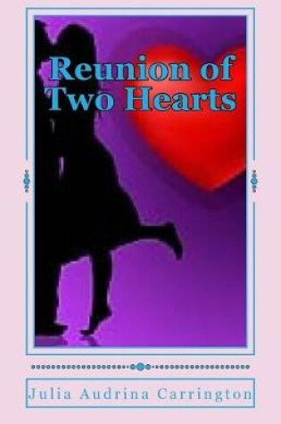 Cover of Reunion of Two Hearts