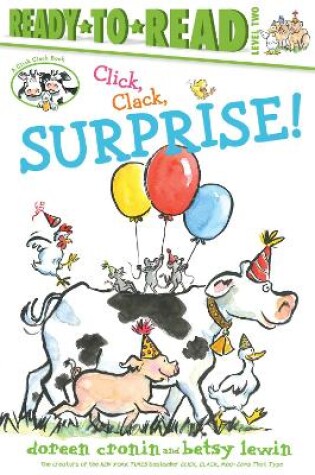 Cover of Click, Clack, Surprise!/Ready-to-Read Level 2