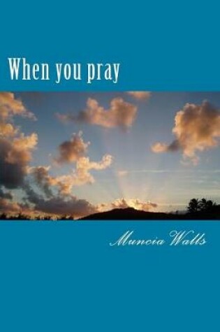Cover of When you pray