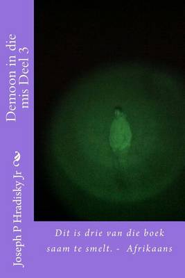 Book cover for Demoon in Die MIS Deel 3