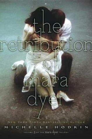 Cover of Retribution of Mara Dyer