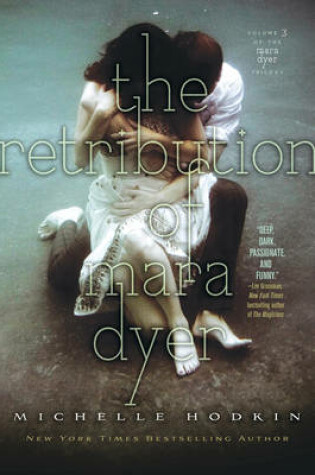 Cover of The Retribution of Mara Dyer