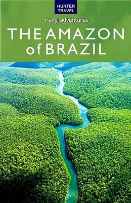 Book cover for The Amazon of Brazil