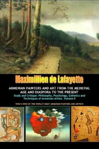 Cover of Volume 2: ARMENIAN PAINTERS AND ART FROM THE MEDIEVAL AGE AND DIASPORA TO THE PRESENT