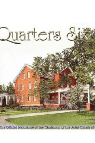 Cover of Quarters Six