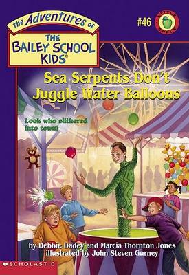 Book cover for Sea Serpents Don't Juggle Water Balloons