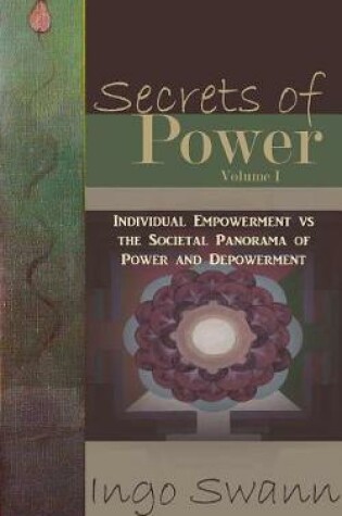 Cover of Secrets of Power, Volume I