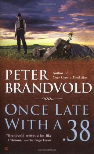 Book cover for Once Late with a .38