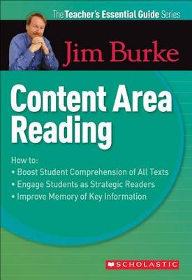 Book cover for The Teacher's Essential Guide Series: Content Area Reading