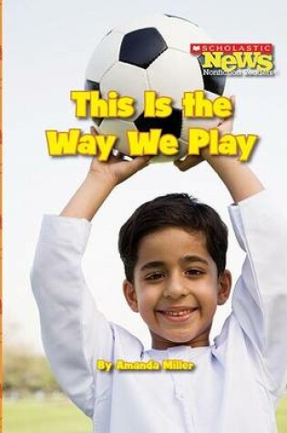 Cover of This Is the Way We Play