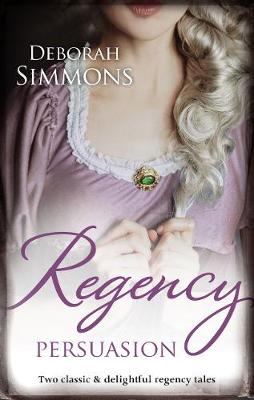 Book cover for Regency Persuasion/Tempting Kate/The Last Rogue