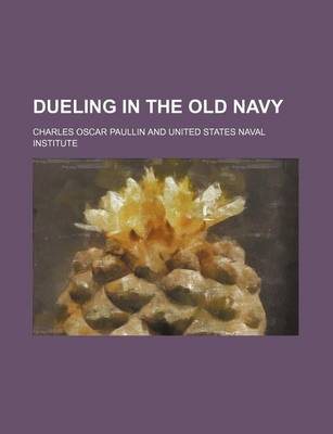 Book cover for Dueling in the Old Navy