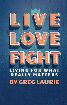 Book cover for Live Love Fight