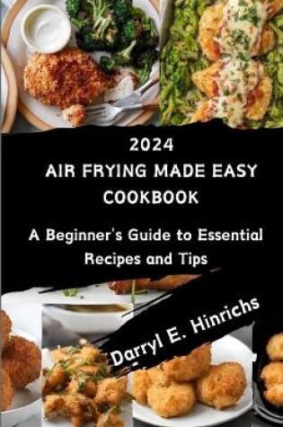 Cover of Air Frying Made Easy Cookbook