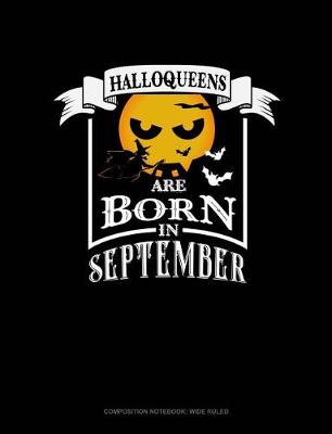 Cover of Halloqueens Are Born in September