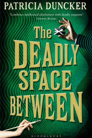 Cover of The Deadly Space Between