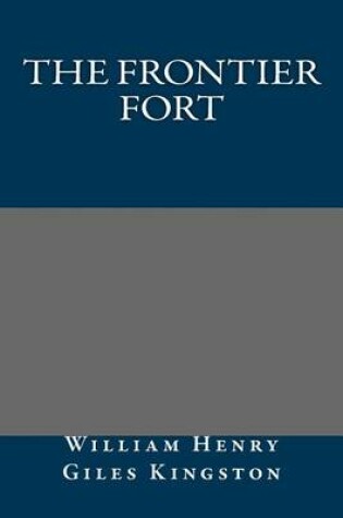 Cover of The Frontier Fort
