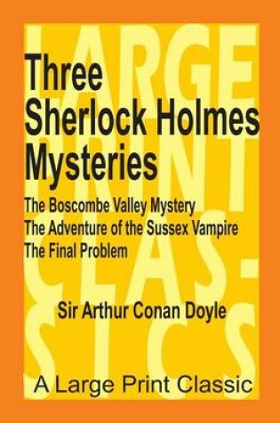 Cover of Three Sherlock Holmes Mysteries