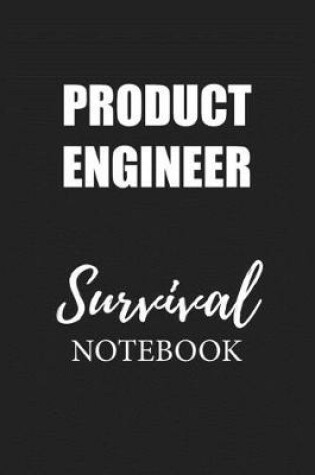 Cover of Product Engineer Survival Notebook