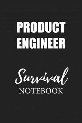 Book cover for Product Engineer Survival Notebook